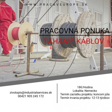 Poster pracovnej ponuky: Ťahanie Káblov